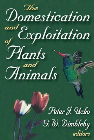 Książka Domestication and Exploitation of Plants and Animals G. W. Dimbleby