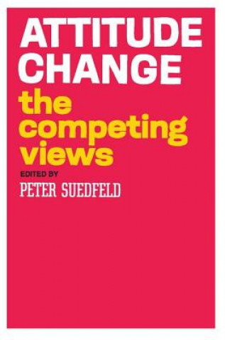 Kniha Attitude change Peter Suedfeld