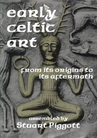 Książka Early Celtic Art Stuart Piggott