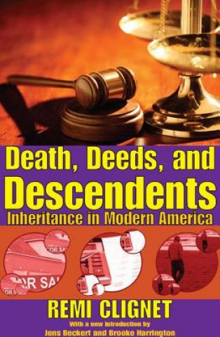 Kniha Death, Deeds, and Descendents Remi Clignet