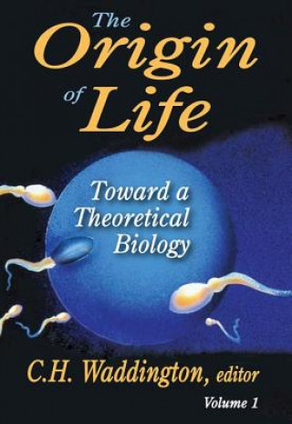 Könyv Origin of Life C. H. Waddington