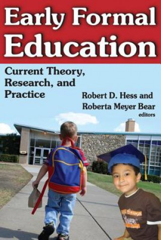 Carte Early Formal Education Robert Hess