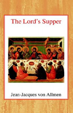 Buch Lord's Supper Jean-Jaques von Allmen