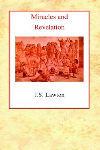 Kniha Miracles and Revelation John Stewart Lawton