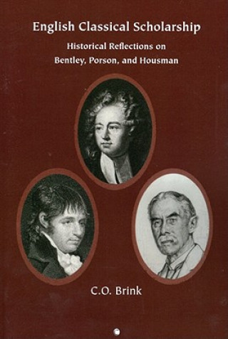 Книга English Classical Scholarship C. O. Brink