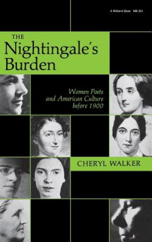 Könyv Nightingale's Burden Cheryl Walker