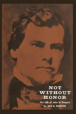 Boek Not Without Honor Ben H. Procter