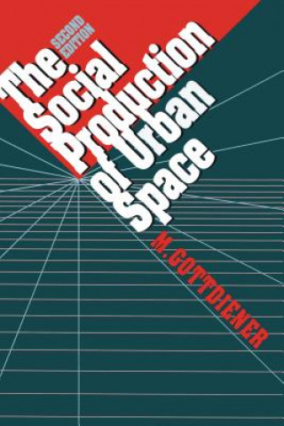 Book Social Production of Urban Space M. Gottdiener