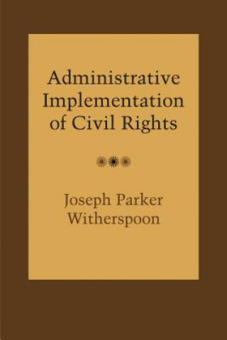 Carte Administrative Implementation of Civil Rights Joseph Parker Witherspoon