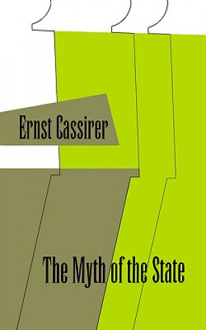 Kniha Myth of the State Ernst Cassirer