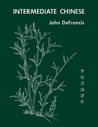 Book Intermediate Chinese John DeFrancis