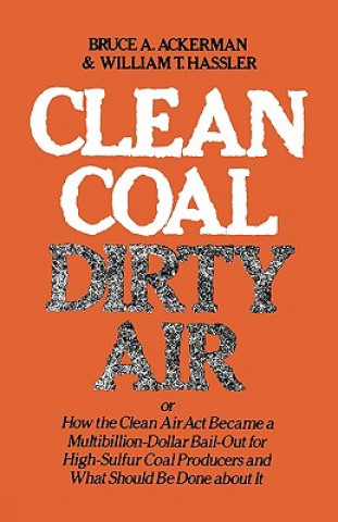 Libro Clean Coal/Dirty Air William T. Hassler