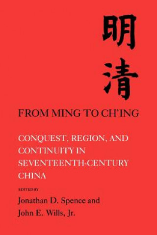 Книга From Ming to Ch'ing Spence