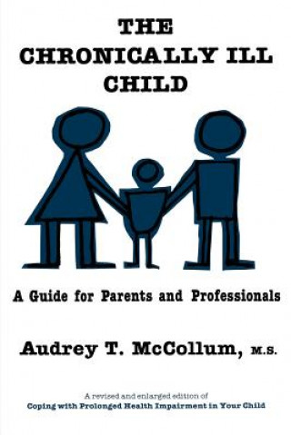 Livre Chronically Ill Child Audrey T. McCollum