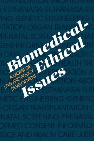 Könyv Biomedical-Ethical Issues Etc