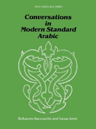Kniha Conversations in Modern Standard Arabic B. Baccouche