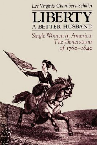 Książka Liberty A Better Husband L.V.Chambers- Schiller