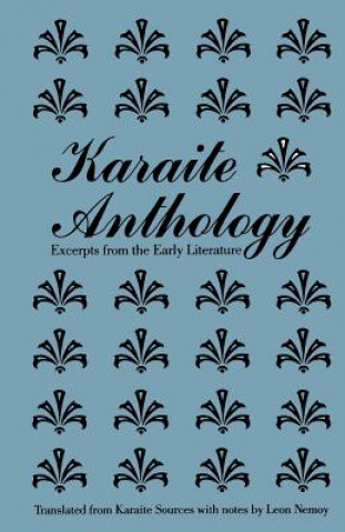 Kniha Karaite Anthology Leon Nemoy