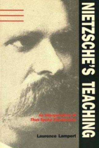 Carte Nietzsche's Teaching Laurence Lampert