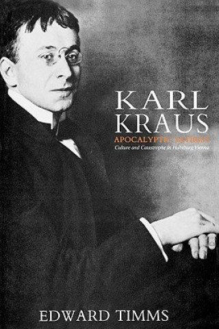 Книга Karl Kraus Edward Timms