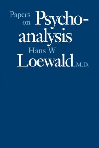 Boek Papers on Psychoanalysis Hans W. Loewald