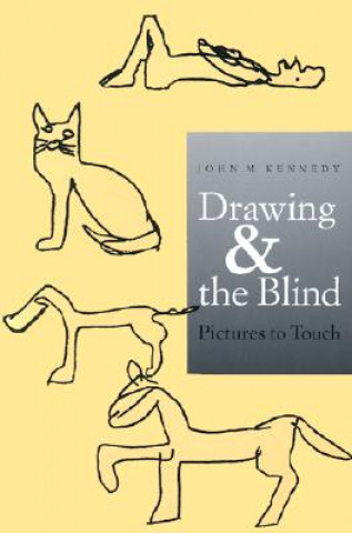 Livre Drawing and the Blind John M. Kennedy