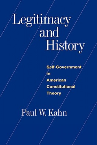 Carte Legitimacy and History Paul W. Kahn