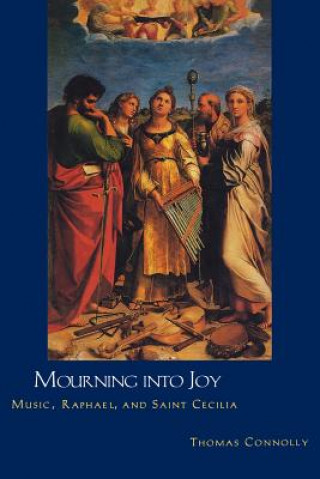 Könyv Mourning into Joy Thomas Connolly