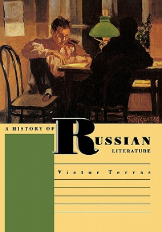 Carte History of Russian Literature Victor Terras