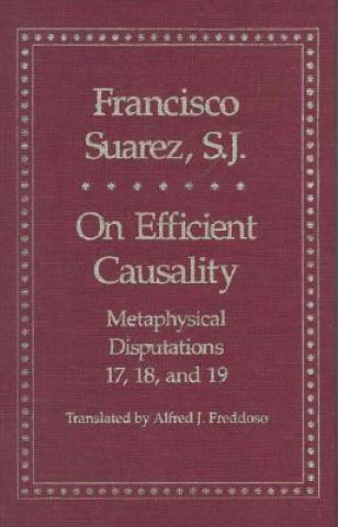 Книга On Efficient Causality Francisco Suarez