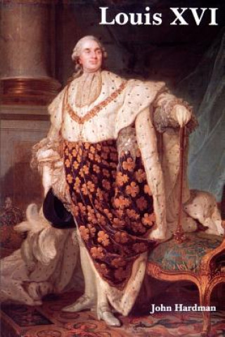 Książka Louis XVI John Hardman