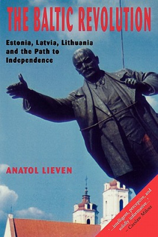 Kniha Baltic Revolution Anatol Lieven