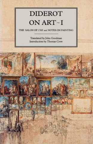 Kniha Diderot on Art, Volume I Denis Diderot