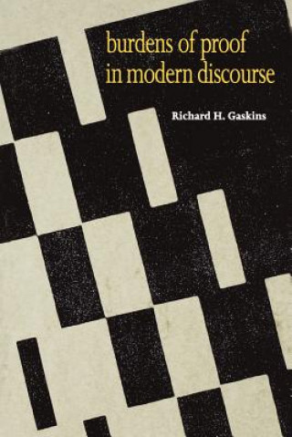 Book Burdens of Proof in Modern Discourse Richard H. Gaskins