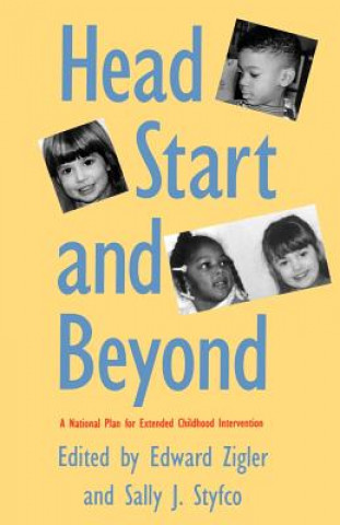 Könyv Head Start and Beyond Edward F. Zigler