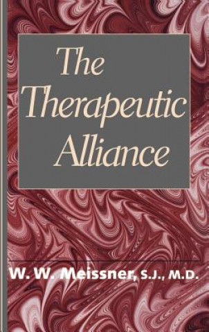 Livre Therapeutic Alliance W. W. Meissner