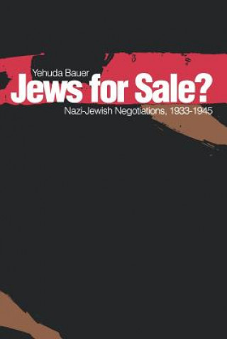 Kniha Jews for Sale? Yehuda Bauer