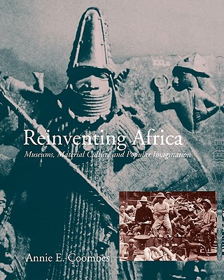 Kniha Reinventing Africa Annie E. Coombes