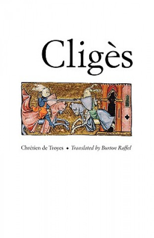 Книга Cliges Chrétien de Troyes