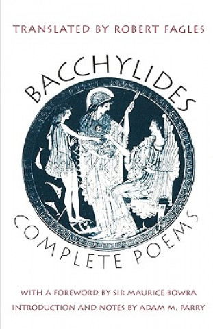 Carte Complete Poems Bacchylides