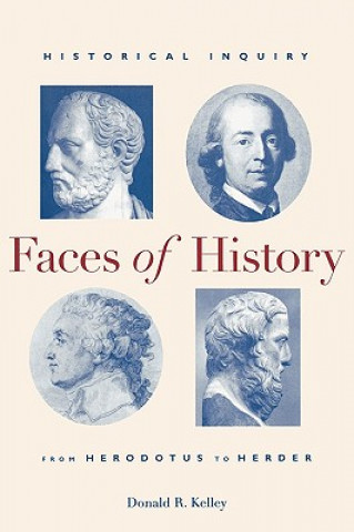 Carte Faces of History Donald R. Kelley