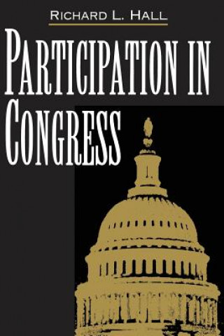 Kniha Participation in Congress Richard L. Hall