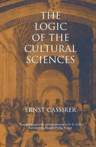 Libro Logic of the Cultural Sciences Ernst Cassirer