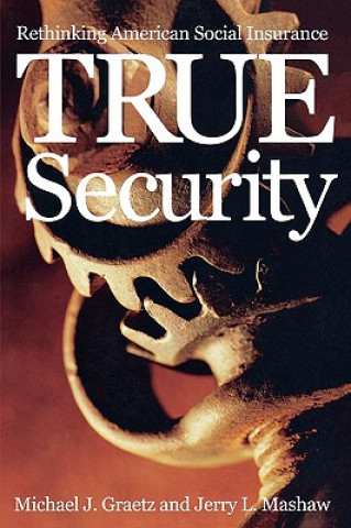 Libro True Security Jerry L. Mashaw