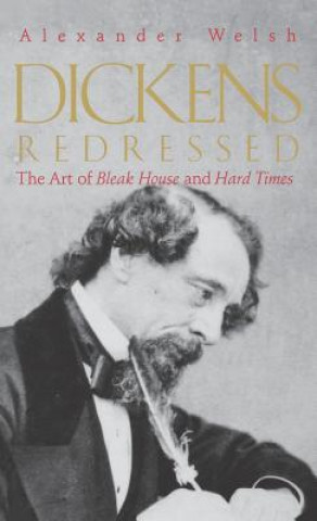 Knjiga Dickens Redressed Alexander Welsh