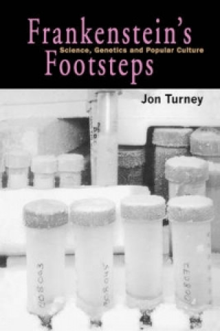 Kniha Frankenstein's Footsteps Jon Turney