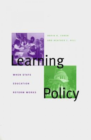 Knjiga Learning Policy Heather C. Hill