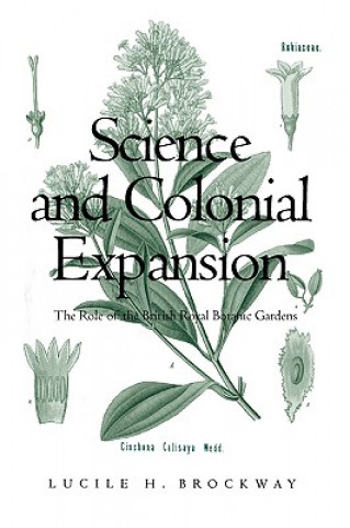 Kniha Science and Colonial Expansion Lucile H. Brockway