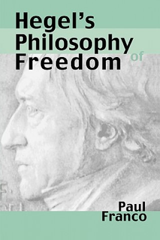 Kniha Hegel's Philosophy of Freedom Franco