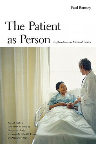 Kniha Patient as Person Paul Ramsey